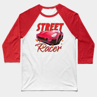 Street Racer Baseball T-Shirt